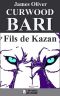 [Kazan and Baree 02] • Bari · Fils de Kazan